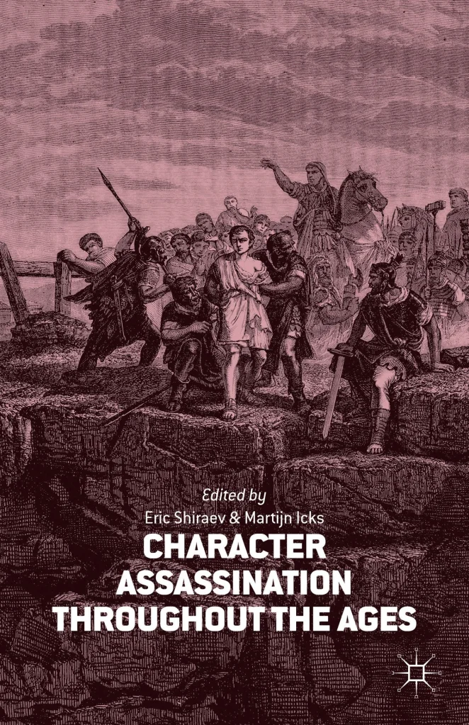 Character Assassination Throughout the Ages — cover